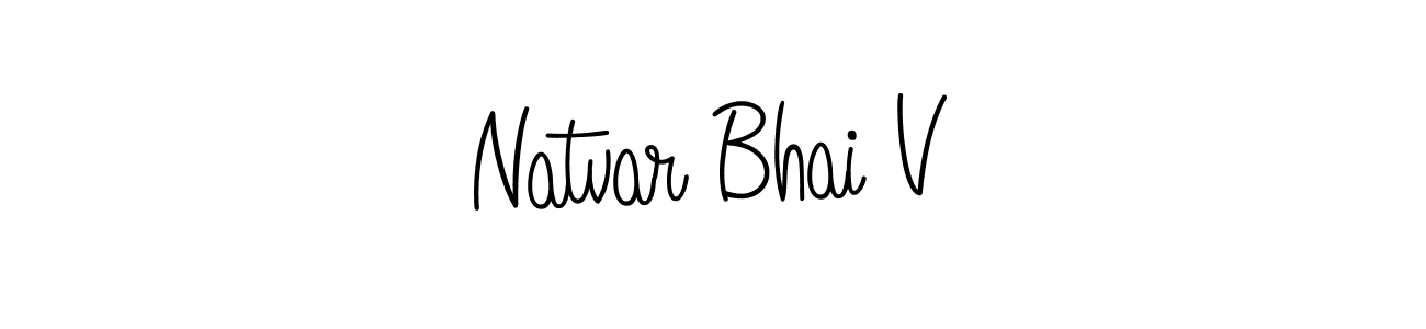 if you are searching for the best signature style for your name Natvar Bhai V. so please give up your signature search. here we have designed multiple signature styles  using Angelique-Rose-font-FFP. Natvar Bhai V signature style 5 images and pictures png