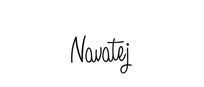 Create a beautiful signature design for name Navatej. With this signature (Angelique-Rose-font-FFP) fonts, you can make a handwritten signature for free. Navatej signature style 5 images and pictures png