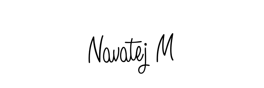 Also we have Navatej M name is the best signature style. Create professional handwritten signature collection using Angelique-Rose-font-FFP autograph style. Navatej M signature style 5 images and pictures png