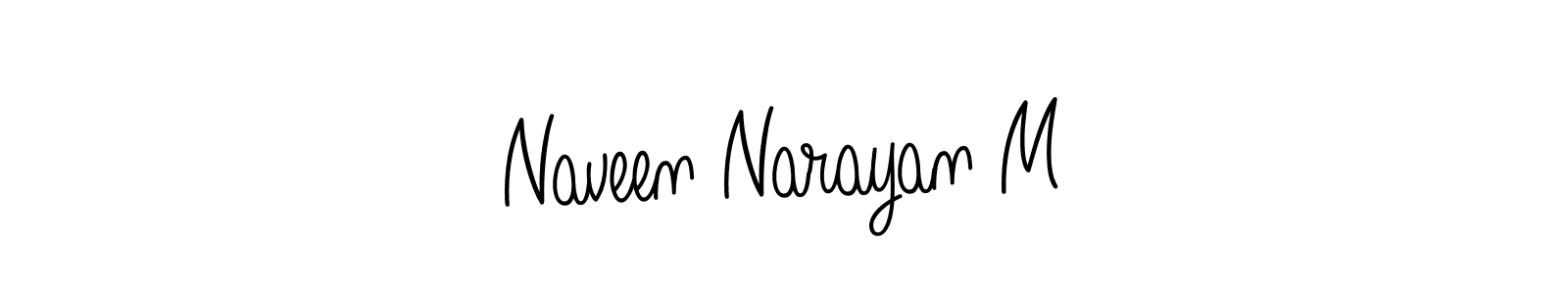You should practise on your own different ways (Angelique-Rose-font-FFP) to write your name (Naveen Narayan M) in signature. don't let someone else do it for you. Naveen Narayan M signature style 5 images and pictures png