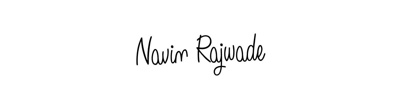 You should practise on your own different ways (Angelique-Rose-font-FFP) to write your name (Navin Rajwade) in signature. don't let someone else do it for you. Navin Rajwade signature style 5 images and pictures png