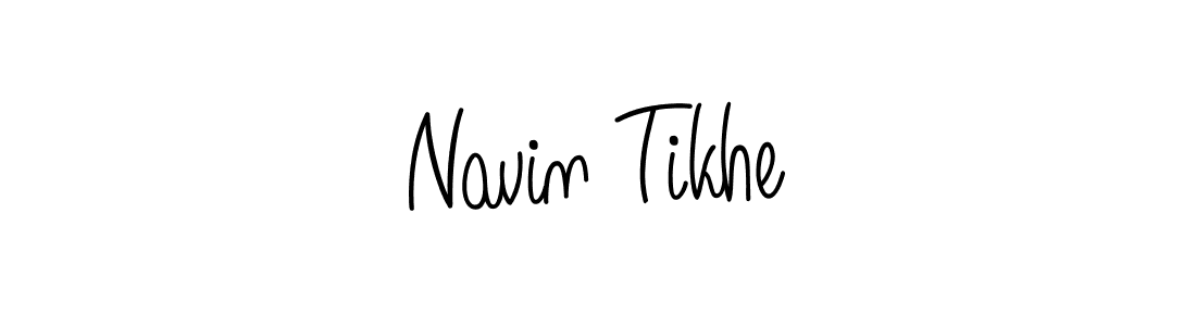 Make a beautiful signature design for name Navin Tikhe. With this signature (Angelique-Rose-font-FFP) style, you can create a handwritten signature for free. Navin Tikhe signature style 5 images and pictures png