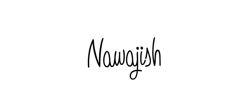 Make a beautiful signature design for name Nawajish. With this signature (Angelique-Rose-font-FFP) style, you can create a handwritten signature for free. Nawajish signature style 5 images and pictures png