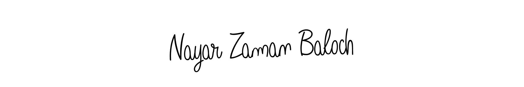 How to make Nayar Zaman Baloch name signature. Use Angelique-Rose-font-FFP style for creating short signs online. This is the latest handwritten sign. Nayar Zaman Baloch signature style 5 images and pictures png