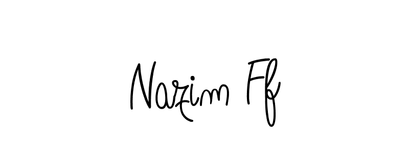 Also we have Nazim Ff name is the best signature style. Create professional handwritten signature collection using Angelique-Rose-font-FFP autograph style. Nazim Ff signature style 5 images and pictures png