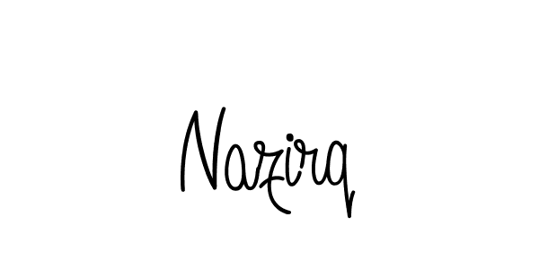 Create a beautiful signature design for name Nazirq. With this signature (Angelique-Rose-font-FFP) fonts, you can make a handwritten signature for free. Nazirq signature style 5 images and pictures png