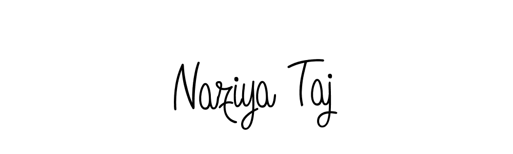 Make a short Naziya Taj signature style. Manage your documents anywhere anytime using Angelique-Rose-font-FFP. Create and add eSignatures, submit forms, share and send files easily. Naziya Taj signature style 5 images and pictures png