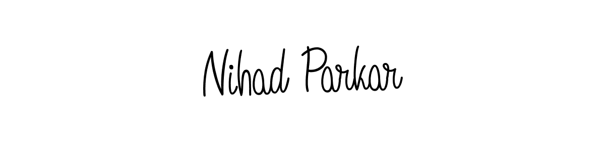 How to make Nihad Parkar signature? Angelique-Rose-font-FFP is a professional autograph style. Create handwritten signature for Nihad Parkar name. Nihad Parkar signature style 5 images and pictures png