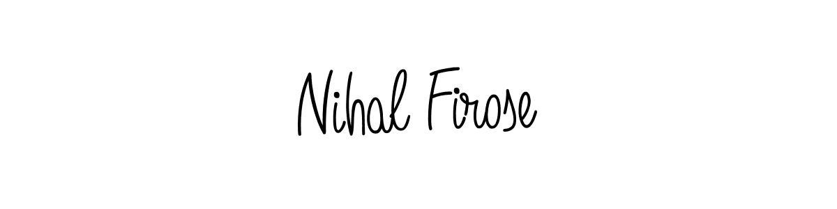 Make a beautiful signature design for name Nihal Firose. Use this online signature maker to create a handwritten signature for free. Nihal Firose signature style 5 images and pictures png