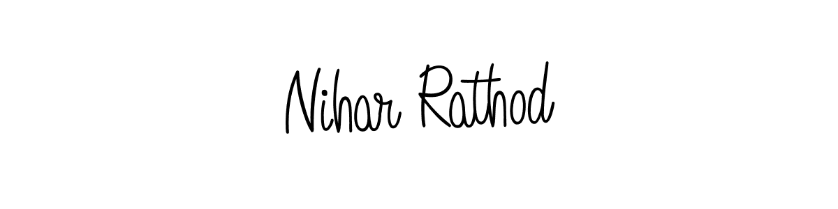 Make a beautiful signature design for name Nihar Rathod. With this signature (Angelique-Rose-font-FFP) style, you can create a handwritten signature for free. Nihar Rathod signature style 5 images and pictures png