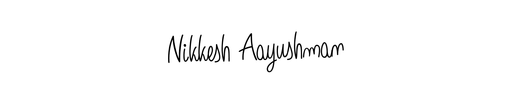 Use a signature maker to create a handwritten signature online. With this signature software, you can design (Angelique-Rose-font-FFP) your own signature for name Nikkesh Aayushman. Nikkesh Aayushman signature style 5 images and pictures png