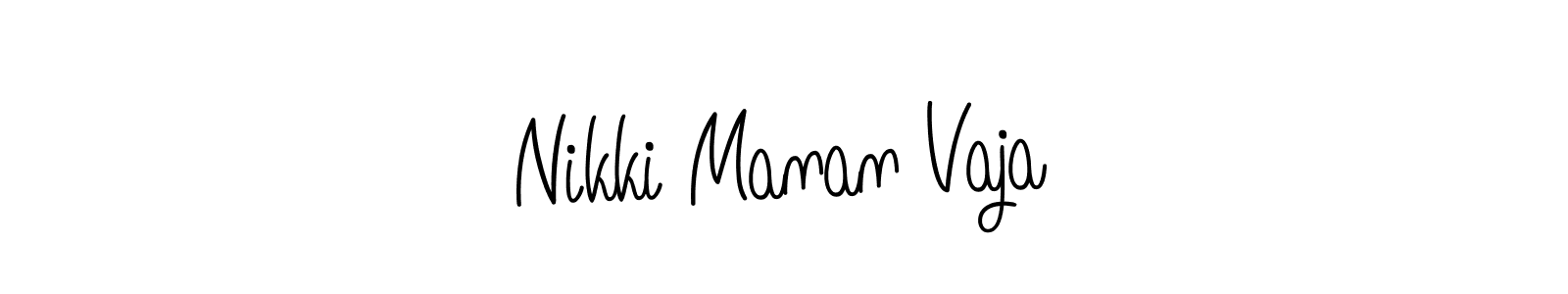 Make a beautiful signature design for name Nikki Manan Vaja. Use this online signature maker to create a handwritten signature for free. Nikki Manan Vaja signature style 5 images and pictures png