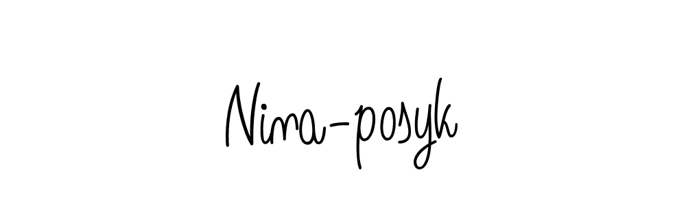 Make a short Nina-posyk signature style. Manage your documents anywhere anytime using Angelique-Rose-font-FFP. Create and add eSignatures, submit forms, share and send files easily. Nina-posyk signature style 5 images and pictures png