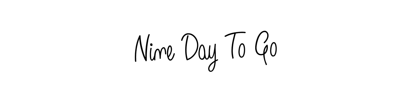 Best and Professional Signature Style for Nine Day To Go. Angelique-Rose-font-FFP Best Signature Style Collection. Nine Day To Go signature style 5 images and pictures png