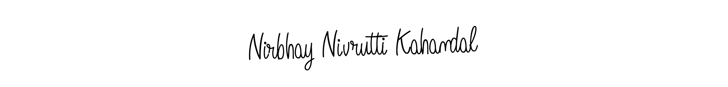 Check out images of Autograph of Nirbhay Nivrutti Kahandal name. Actor Nirbhay Nivrutti Kahandal Signature Style. Angelique-Rose-font-FFP is a professional sign style online. Nirbhay Nivrutti Kahandal signature style 5 images and pictures png