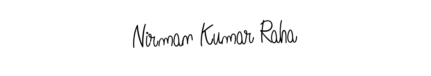You should practise on your own different ways (Angelique-Rose-font-FFP) to write your name (Nirman Kumar Raha) in signature. don't let someone else do it for you. Nirman Kumar Raha signature style 5 images and pictures png