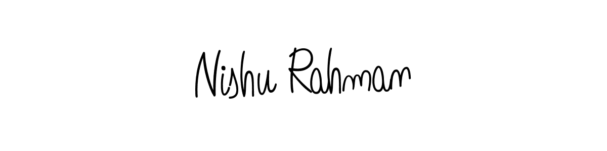Create a beautiful signature design for name Nishu Rahman. With this signature (Angelique-Rose-font-FFP) fonts, you can make a handwritten signature for free. Nishu Rahman signature style 5 images and pictures png
