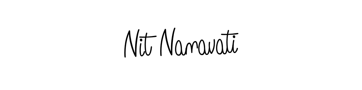 How to make Nit Nanavati signature? Angelique-Rose-font-FFP is a professional autograph style. Create handwritten signature for Nit Nanavati name. Nit Nanavati signature style 5 images and pictures png