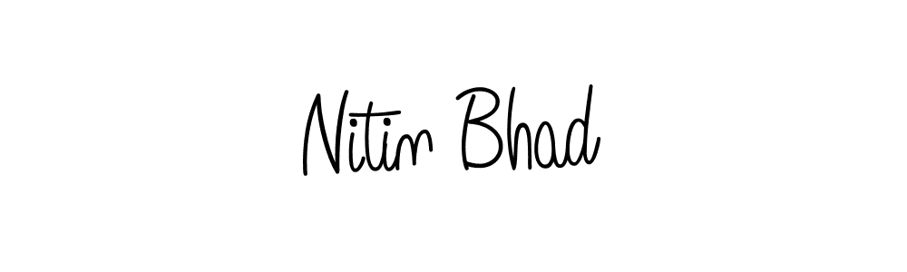 You should practise on your own different ways (Angelique-Rose-font-FFP) to write your name (Nitin Bhad) in signature. don't let someone else do it for you. Nitin Bhad signature style 5 images and pictures png