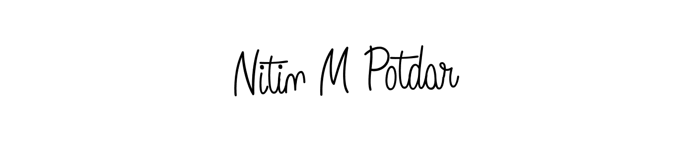 Create a beautiful signature design for name Nitin M Potdar. With this signature (Angelique-Rose-font-FFP) fonts, you can make a handwritten signature for free. Nitin M Potdar signature style 5 images and pictures png