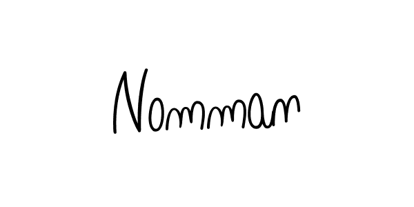 Also we have Nomman name is the best signature style. Create professional handwritten signature collection using Angelique-Rose-font-FFP autograph style. Nomman signature style 5 images and pictures png