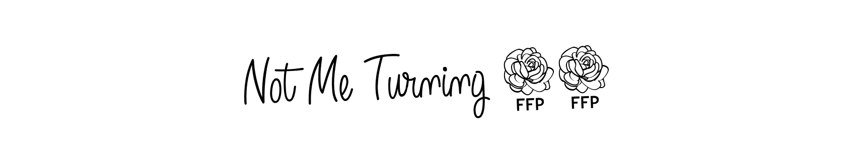 Best and Professional Signature Style for Not Me Turning 30. Angelique-Rose-font-FFP Best Signature Style Collection. Not Me Turning 30 signature style 5 images and pictures png