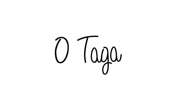 How to make O Taga name signature. Use Angelique-Rose-font-FFP style for creating short signs online. This is the latest handwritten sign. O Taga signature style 5 images and pictures png