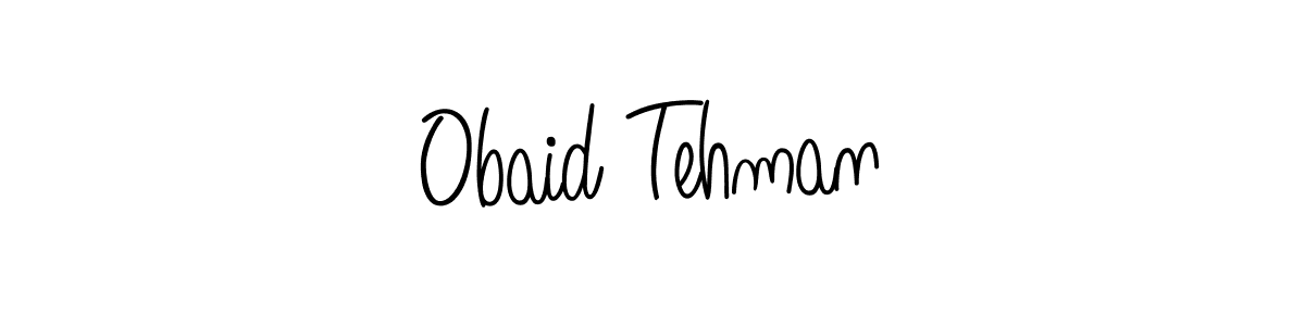The best way (Angelique-Rose-font-FFP) to make a short signature is to pick only two or three words in your name. The name Obaid Tehman include a total of six letters. For converting this name. Obaid Tehman signature style 5 images and pictures png