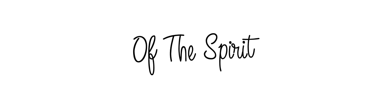Make a beautiful signature design for name Of The Spirit. With this signature (Angelique-Rose-font-FFP) style, you can create a handwritten signature for free. Of The Spirit signature style 5 images and pictures png