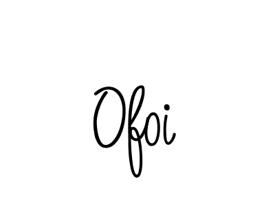 How to make Ofoi name signature. Use Angelique-Rose-font-FFP style for creating short signs online. This is the latest handwritten sign. Ofoi signature style 5 images and pictures png