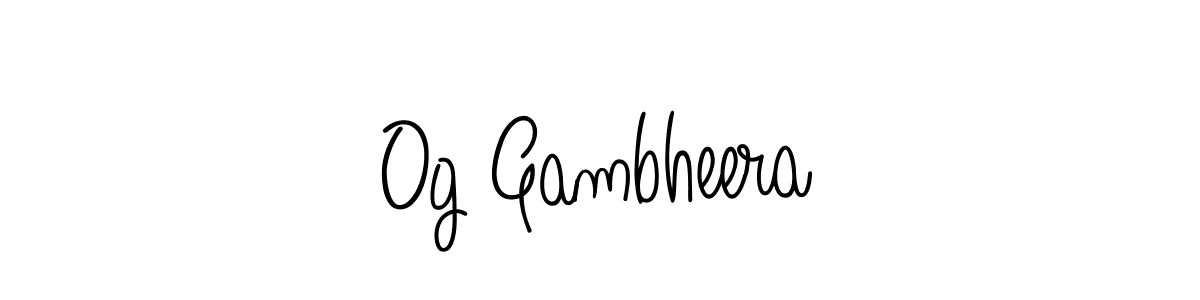 Check out images of Autograph of Og Gambheera name. Actor Og Gambheera Signature Style. Angelique-Rose-font-FFP is a professional sign style online. Og Gambheera signature style 5 images and pictures png