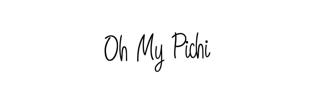 Also we have Oh My Pichi name is the best signature style. Create professional handwritten signature collection using Angelique-Rose-font-FFP autograph style. Oh My Pichi signature style 5 images and pictures png