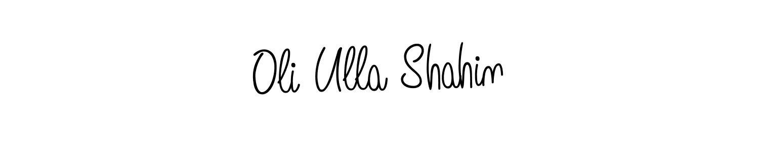 Make a beautiful signature design for name Oli Ulla Shahin. Use this online signature maker to create a handwritten signature for free. Oli Ulla Shahin signature style 5 images and pictures png