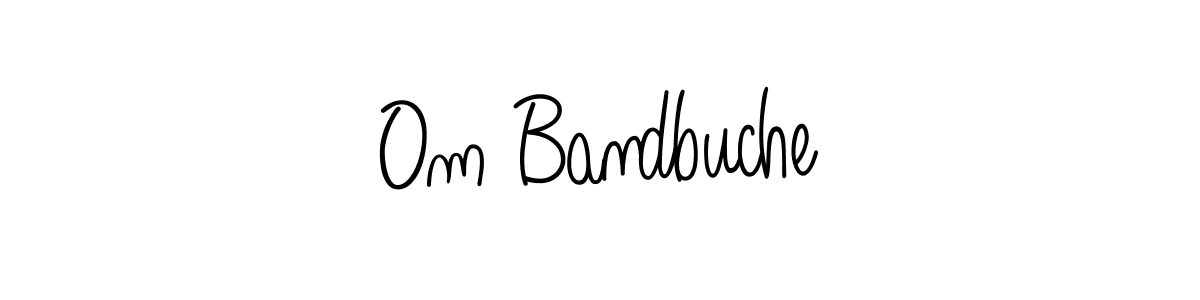 Design your own signature with our free online signature maker. With this signature software, you can create a handwritten (Angelique-Rose-font-FFP) signature for name Om Bandbuche. Om Bandbuche signature style 5 images and pictures png