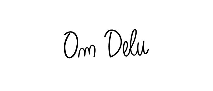 Make a short Om Delu signature style. Manage your documents anywhere anytime using Angelique-Rose-font-FFP. Create and add eSignatures, submit forms, share and send files easily. Om Delu signature style 5 images and pictures png