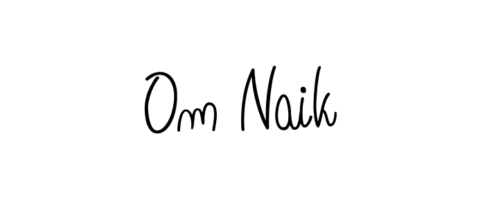 How to make Om Naik name signature. Use Angelique-Rose-font-FFP style for creating short signs online. This is the latest handwritten sign. Om Naik signature style 5 images and pictures png