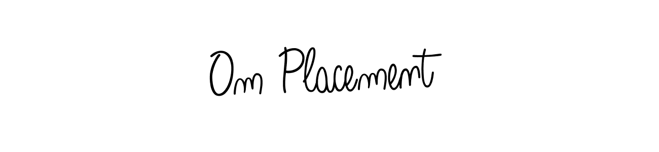 You can use this online signature creator to create a handwritten signature for the name Om Placement . This is the best online autograph maker. Om Placement  signature style 5 images and pictures png