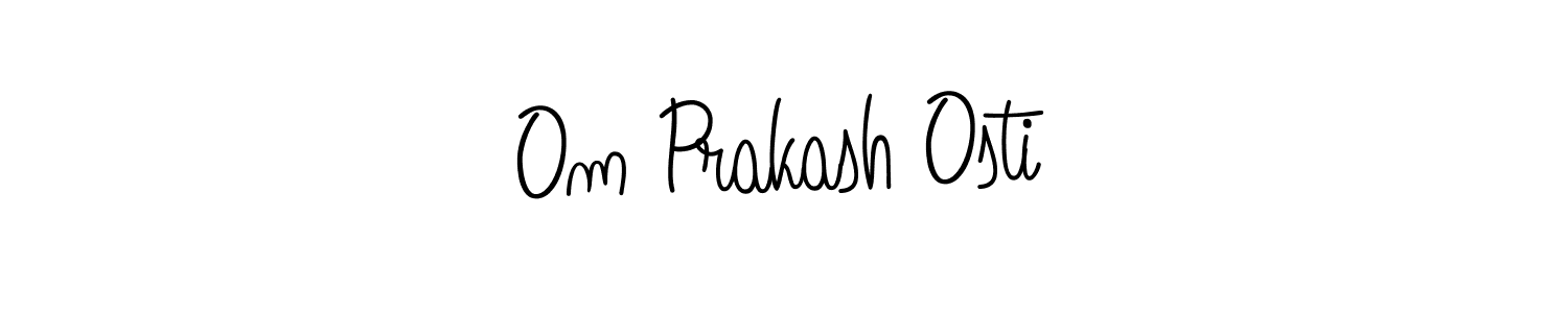 Make a short Om Prakash Osti signature style. Manage your documents anywhere anytime using Angelique-Rose-font-FFP. Create and add eSignatures, submit forms, share and send files easily. Om Prakash Osti signature style 5 images and pictures png