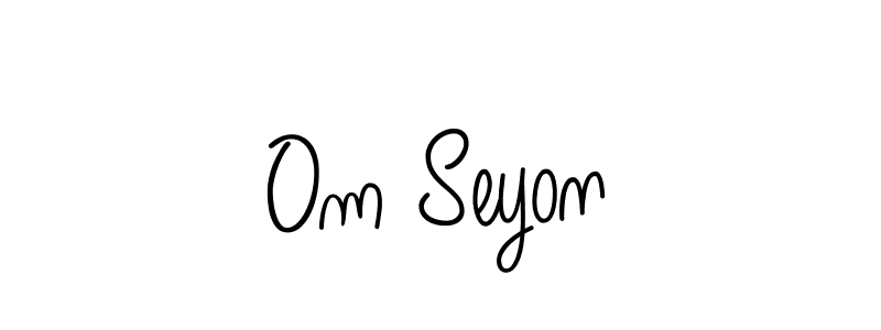 Make a beautiful signature design for name Om Seyon. With this signature (Angelique-Rose-font-FFP) style, you can create a handwritten signature for free. Om Seyon signature style 5 images and pictures png