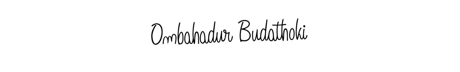 It looks lik you need a new signature style for name Ombahadur Budathoki. Design unique handwritten (Angelique-Rose-font-FFP) signature with our free signature maker in just a few clicks. Ombahadur Budathoki signature style 5 images and pictures png