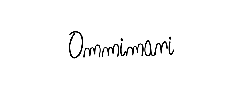 Ommimani stylish signature style. Best Handwritten Sign (Angelique-Rose-font-FFP) for my name. Handwritten Signature Collection Ideas for my name Ommimani. Ommimani signature style 5 images and pictures png