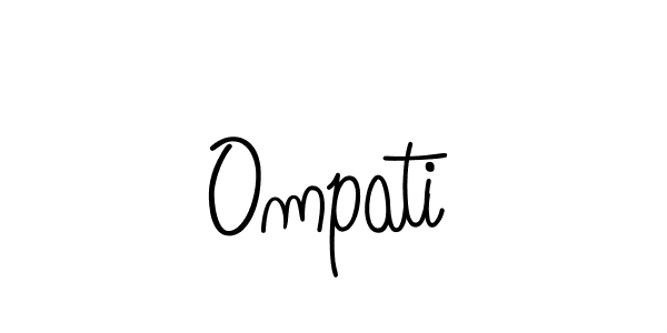 You should practise on your own different ways (Angelique-Rose-font-FFP) to write your name (Ompati) in signature. don't let someone else do it for you. Ompati signature style 5 images and pictures png