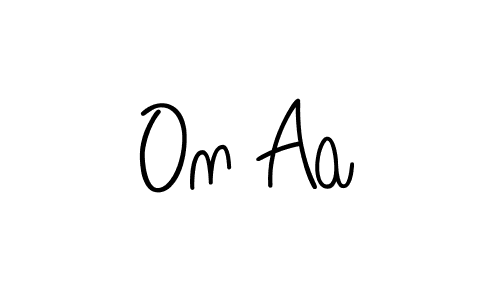 Use a signature maker to create a handwritten signature online. With this signature software, you can design (Angelique-Rose-font-FFP) your own signature for name On Aa. On Aa signature style 5 images and pictures png