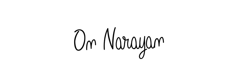 How to make On Narayan name signature. Use Angelique-Rose-font-FFP style for creating short signs online. This is the latest handwritten sign. On Narayan signature style 5 images and pictures png