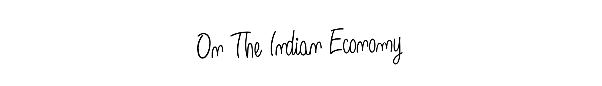 Make a beautiful signature design for name On The Indian Economy. Use this online signature maker to create a handwritten signature for free. On The Indian Economy signature style 5 images and pictures png
