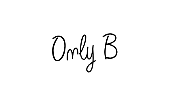 Make a short Only B signature style. Manage your documents anywhere anytime using Angelique-Rose-font-FFP. Create and add eSignatures, submit forms, share and send files easily. Only B signature style 5 images and pictures png
