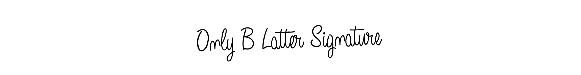 You should practise on your own different ways (Angelique-Rose-font-FFP) to write your name (Only B Latter Signature) in signature. don't let someone else do it for you. Only B Latter Signature signature style 5 images and pictures png