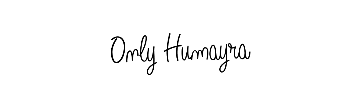 Use a signature maker to create a handwritten signature online. With this signature software, you can design (Angelique-Rose-font-FFP) your own signature for name Only Humayra. Only Humayra signature style 5 images and pictures png