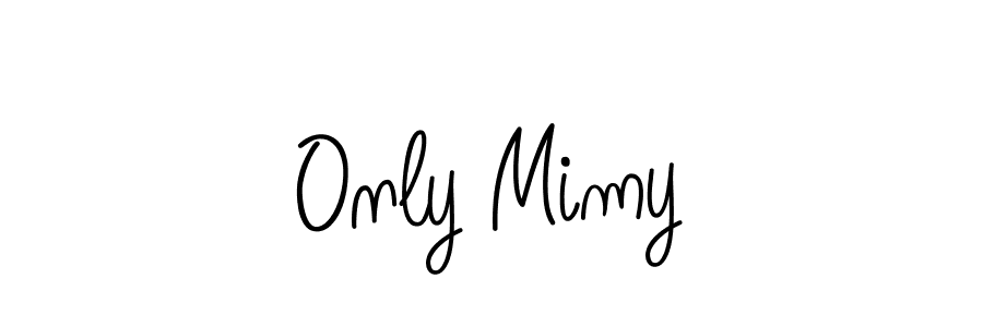 Check out images of Autograph of Only Mimy name. Actor Only Mimy Signature Style. Angelique-Rose-font-FFP is a professional sign style online. Only Mimy signature style 5 images and pictures png
