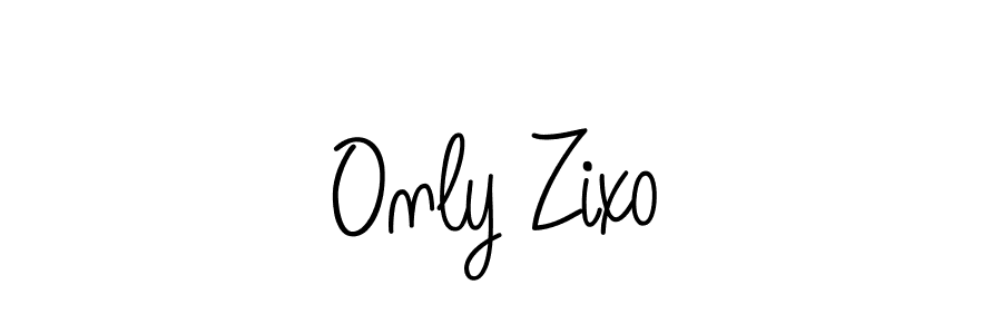 Make a beautiful signature design for name Only Zixo. With this signature (Angelique-Rose-font-FFP) style, you can create a handwritten signature for free. Only Zixo signature style 5 images and pictures png
